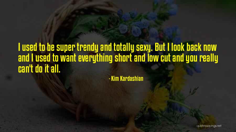 Radhakantapur Quotes By Kim Kardashian Radhakantapur Quotes By Kim Kardashian