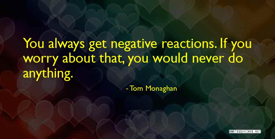 Radhakrishnan In English Quotes By Tom Monaghan Radhakrishnan In English Quotes By Tom Monaghan