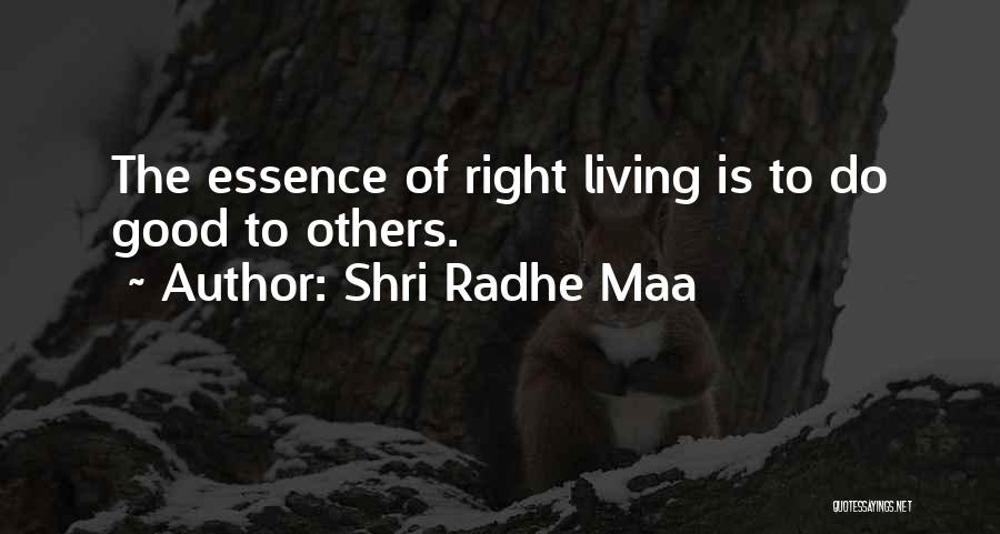 Radhe Quotes By Shri Radhe Maa