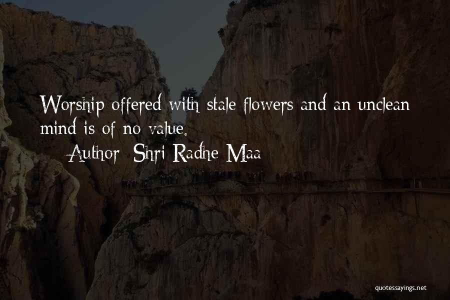 Radhe Quotes By Shri Radhe Maa