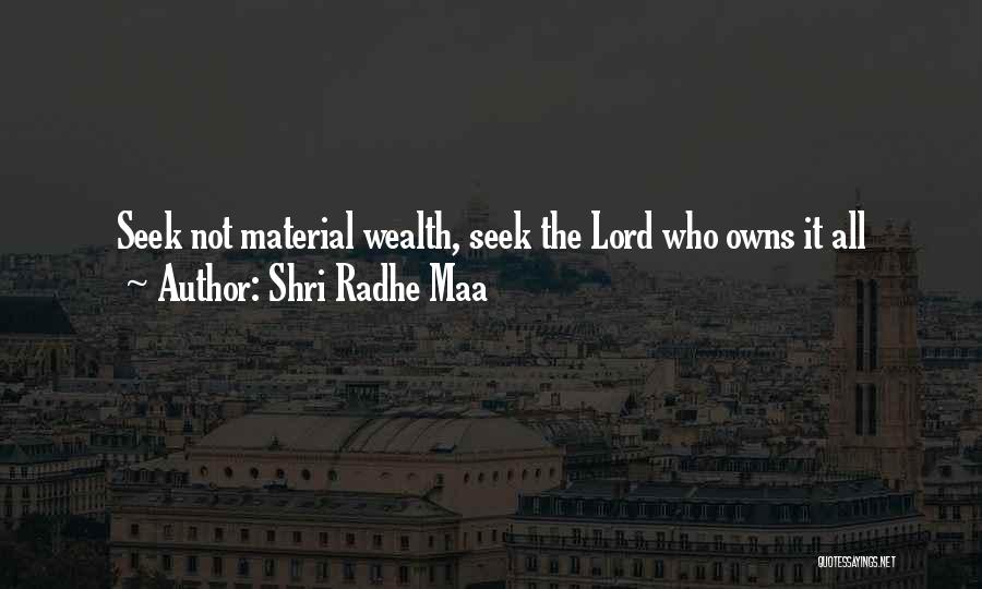 Radhe Quotes By Shri Radhe Maa