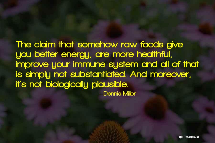 Radhia Nasraoui Quotes By Dennis Miller Radhia Nasraoui Quotes By Dennis Miller