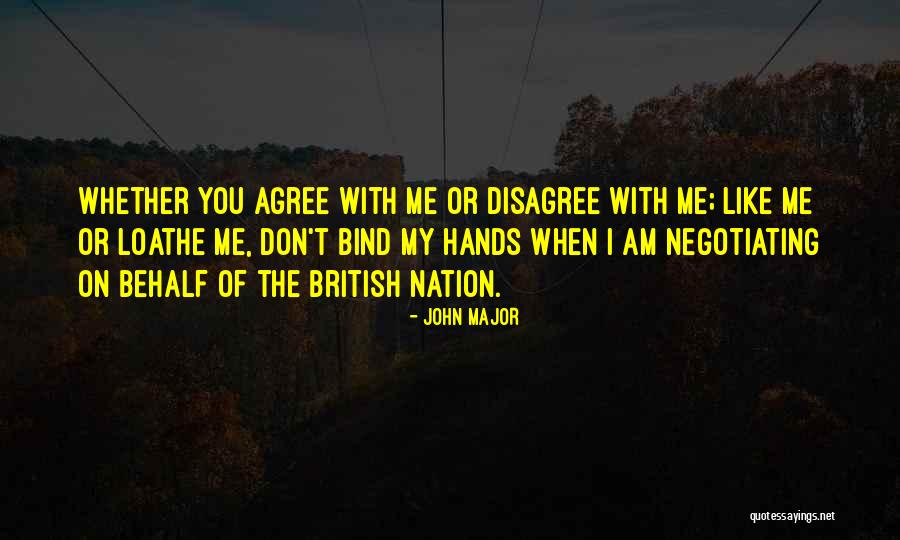 Radiaciones Quotes By John Major Radiaciones Quotes By John Major