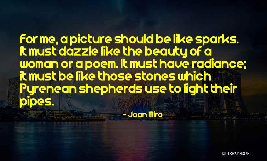 Radiance Beauty Quotes By Joan Miro Radiance Beauty Quotes By Joan Miro