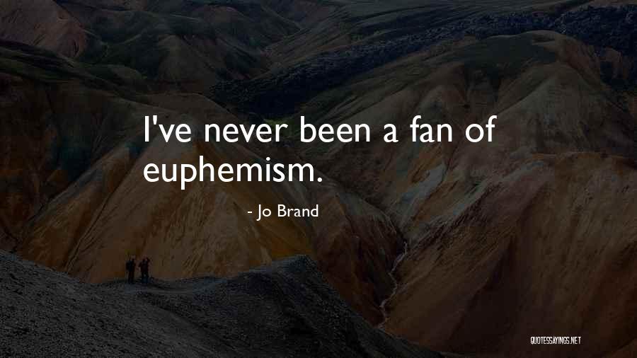 Radians Quotes By Jo Brand Radians Quotes By Jo Brand