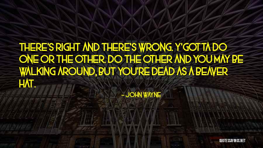 Radians To Degrees Quotes By John Wayne Radians To Degrees Quotes By John Wayne