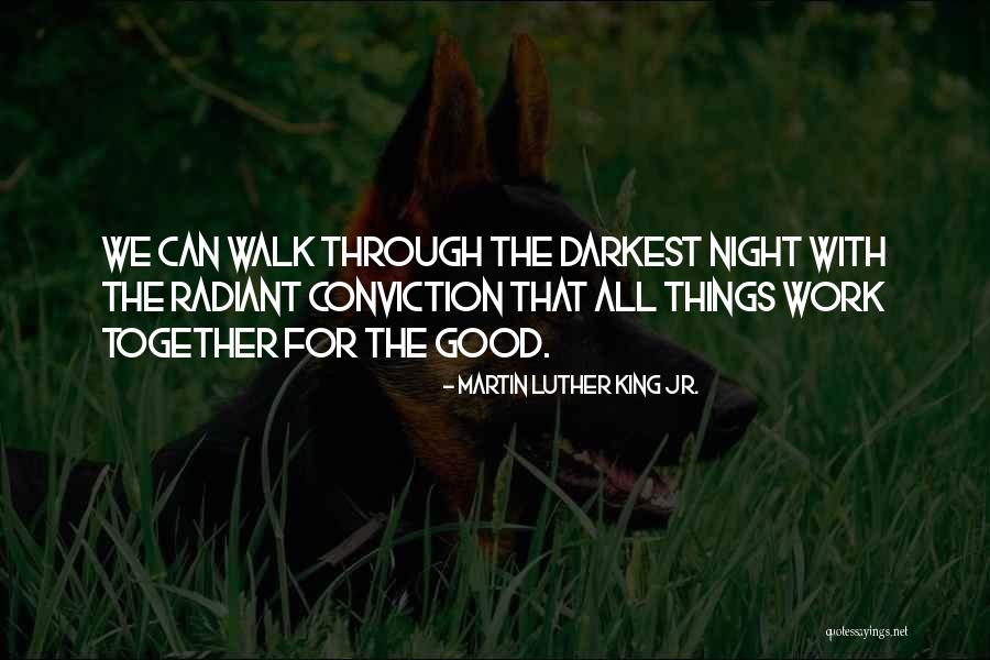Radiant Good Quotes By Martin Luther King Jr. Radiant Good Quotes By Martin Luther King Jr.