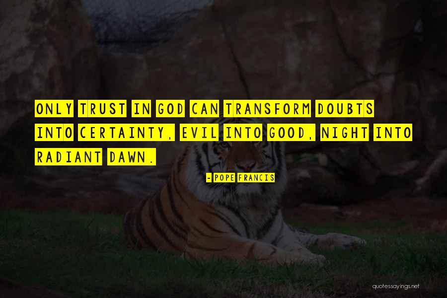 Radiant Good Quotes By Pope Francis Radiant Good Quotes By Pope Francis