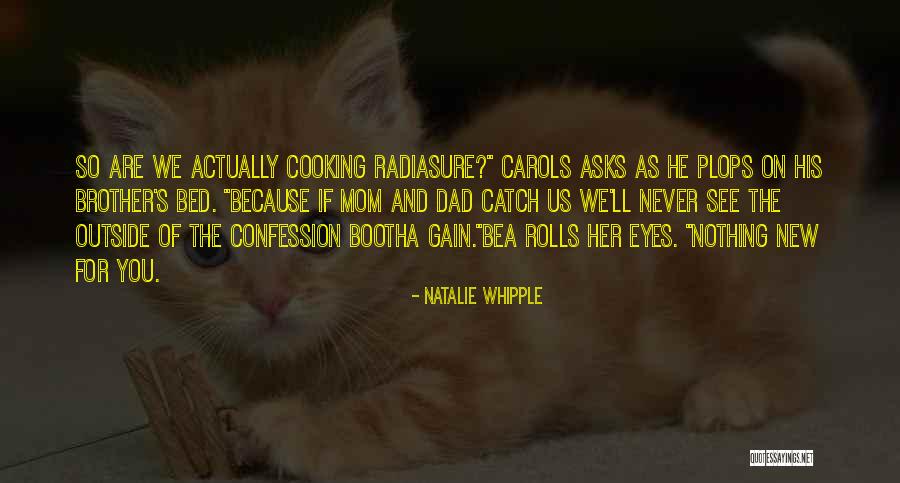 Radiasure Quotes By Natalie Whipple Radiasure Quotes By Natalie Whipple