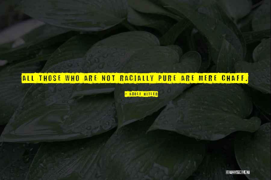 Radiate Energy Quotes By Adolf Hitler Radiate Energy Quotes By Adolf Hitler