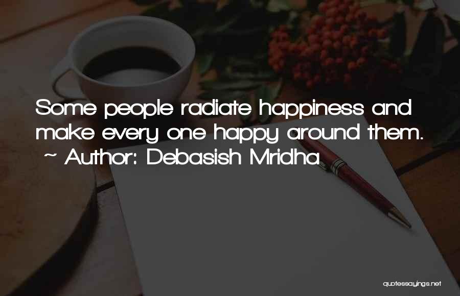 Radiate Love Quotes By Debasish Mridha