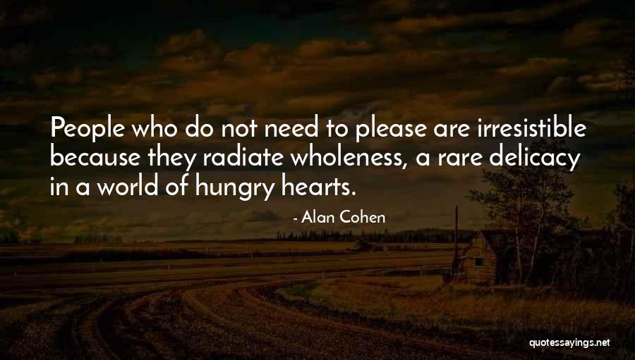 Radiate Quotes By Alan Cohen Radiate Quotes By Alan Cohen