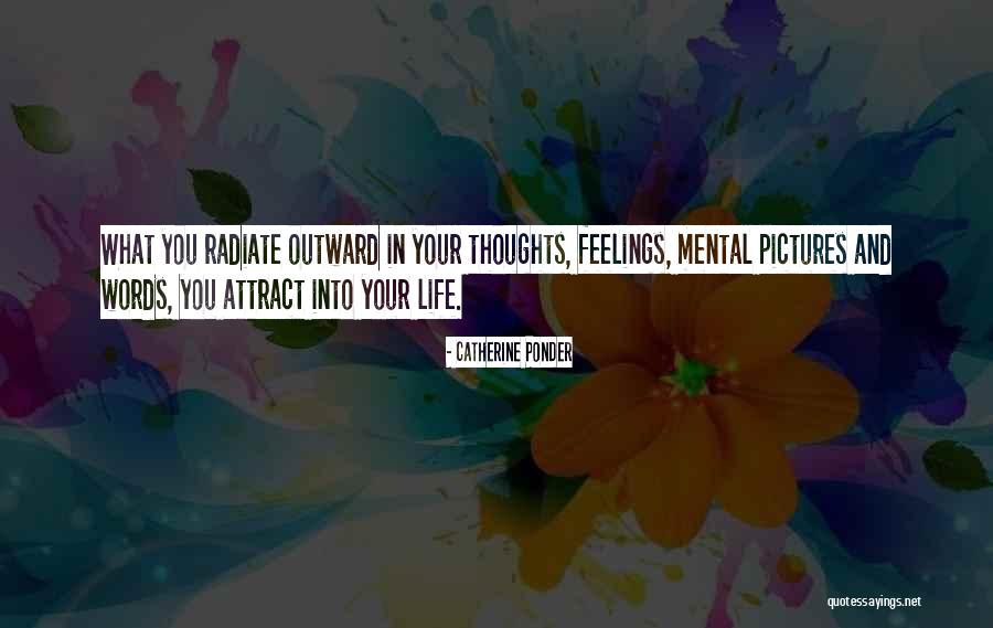 Radiate Quotes By Catherine Ponder Radiate Quotes By Catherine Ponder