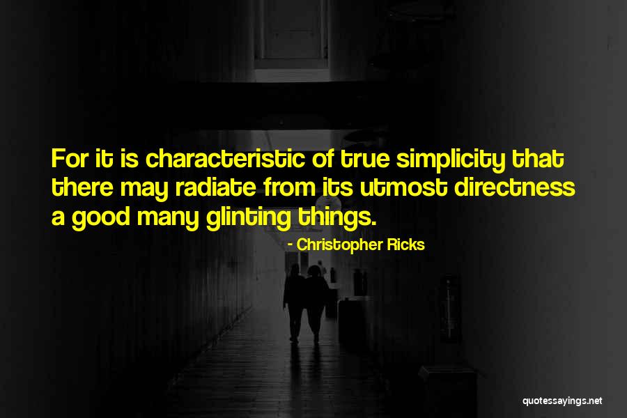 Radiate Quotes By Christopher Ricks Radiate Quotes By Christopher Ricks