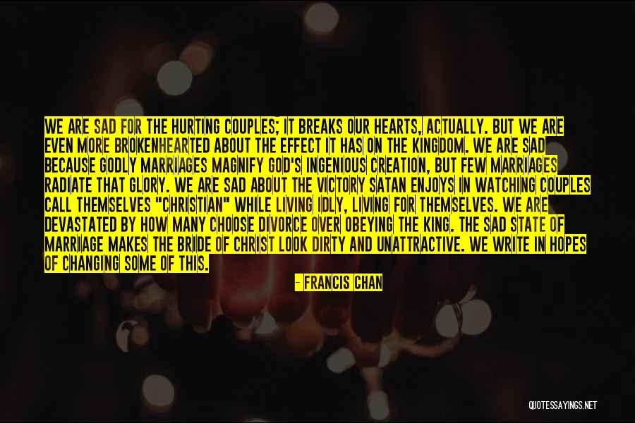 Radiate Quotes By Francis Chan Radiate Quotes By Francis Chan
