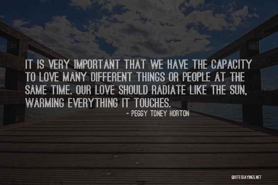 Radiate Quotes By Peggy Toney Horton Radiate Quotes By Peggy Toney Horton