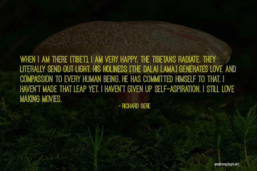 Radiate Quotes By Richard Gere Radiate Quotes By Richard Gere