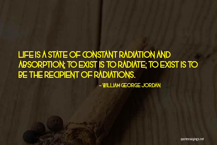 Radiate Quotes By William George Jordan Radiate Quotes By William George Jordan