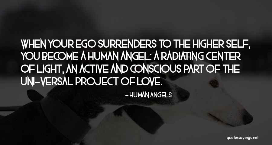 Radiating Love Quotes By Human Angels