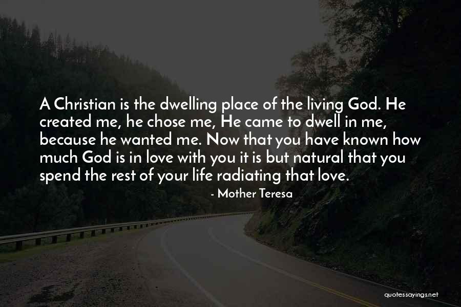 Radiating Love Quotes By Mother Teresa