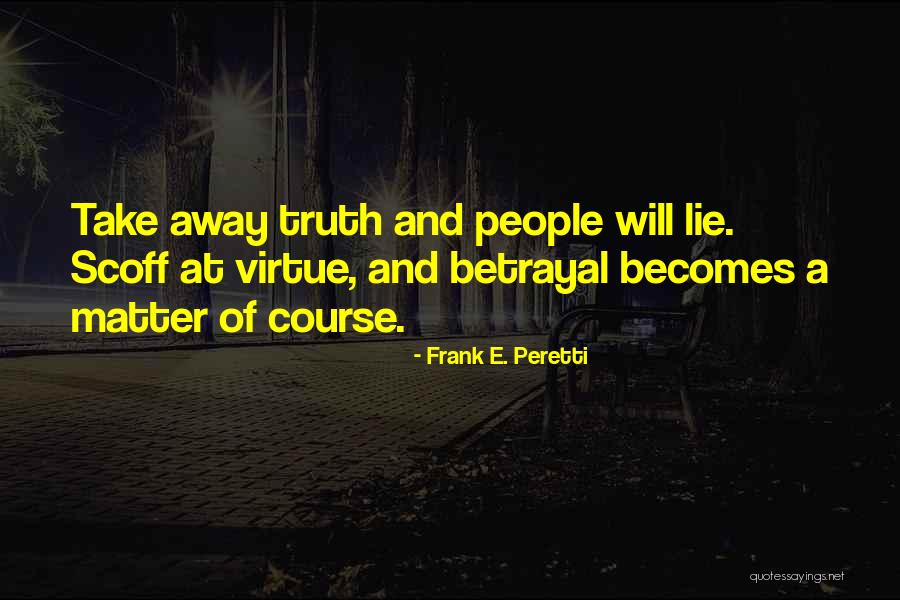 Radiating Peace Quotes By Frank E. Peretti Radiating Peace Quotes By Frank E. Peretti