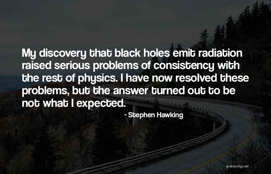 Radiation Quotes By Stephen Hawking Radiation Quotes By Stephen Hawking