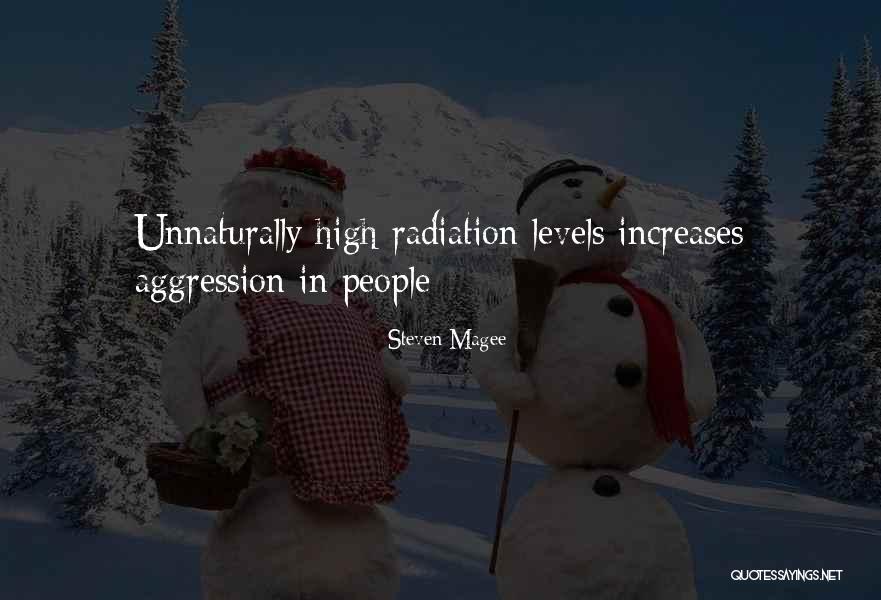 Radiation Quotes By Steven Magee Radiation Quotes By Steven Magee