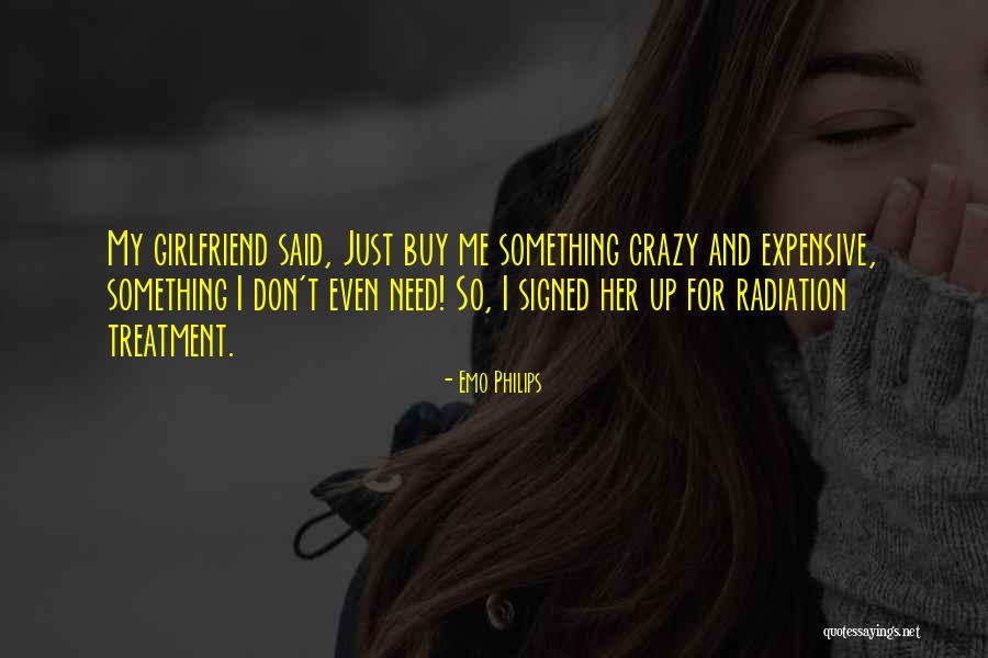 Radiation Treatment Quotes By Emo Philips Radiation Treatment Quotes By Emo Philips