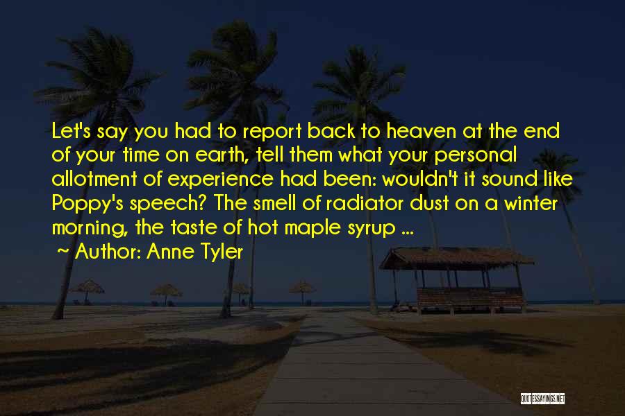 Radiator Quotes By Anne Tyler