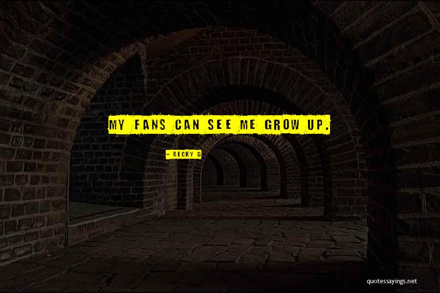Radiaze Quotes By Becky G Radiaze Quotes By Becky G