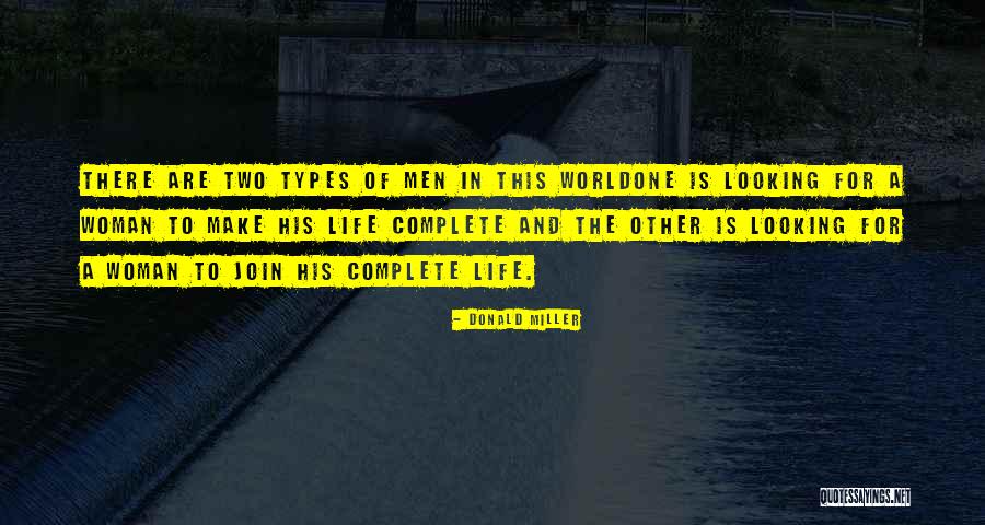 Radiaze Quotes By Donald Miller Radiaze Quotes By Donald Miller