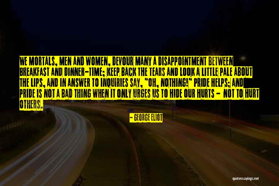 Radical Candour Quotes By George Eliot Radical Candour Quotes By George Eliot