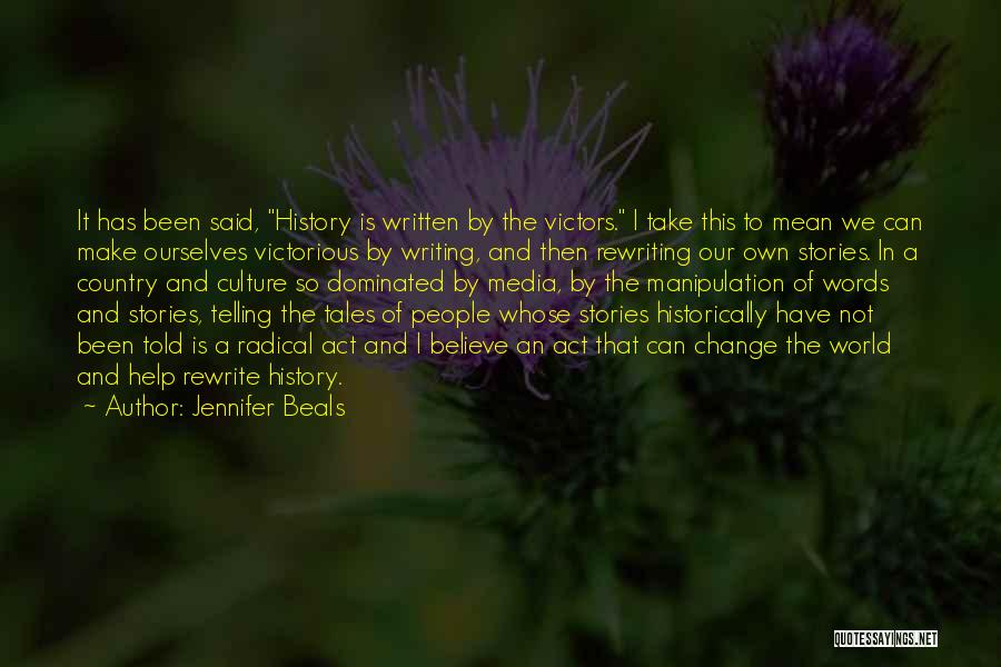 Radical Change Quotes By Jennifer Beals