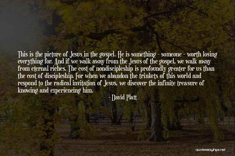 Radical David Platt Quotes By David Platt Radical David Platt Quotes By David Platt