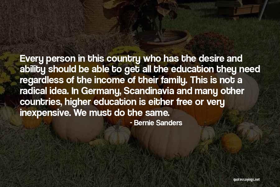 Radical Education Quotes By Bernie Sanders Radical Education Quotes By Bernie Sanders