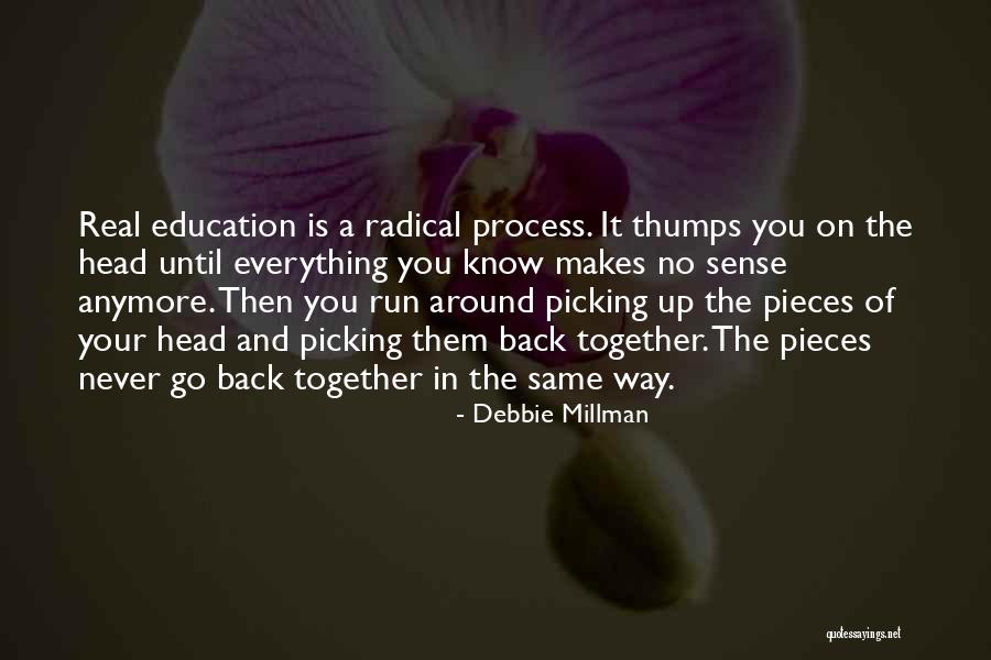 Radical Education Quotes By Debbie Millman Radical Education Quotes By Debbie Millman