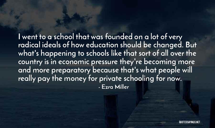 Radical Education Quotes By Ezra Miller Radical Education Quotes By Ezra Miller