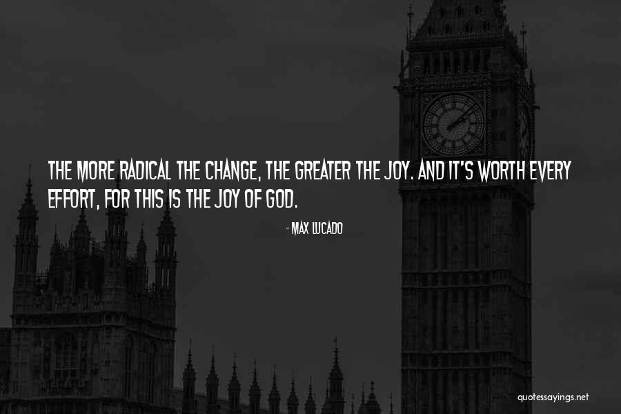 Radical Joy Quotes By Max Lucado Radical Joy Quotes By Max Lucado