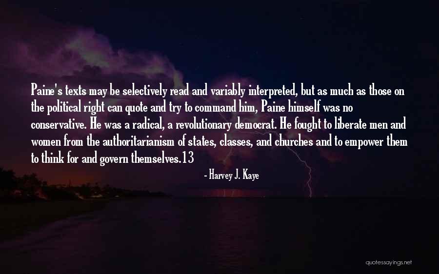 Radical Right Quotes By Harvey J. Kaye Radical Right Quotes By Harvey J. Kaye
