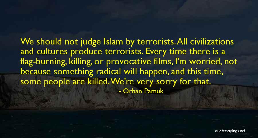 Radical Something Quotes By Orhan Pamuk Radical Something Quotes By Orhan Pamuk