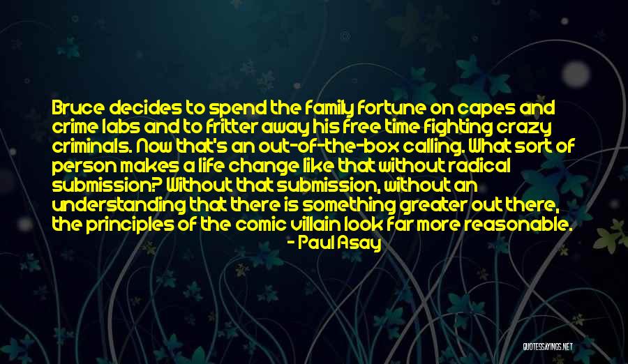 Radical Something Quotes By Paul Asay Radical Something Quotes By Paul Asay