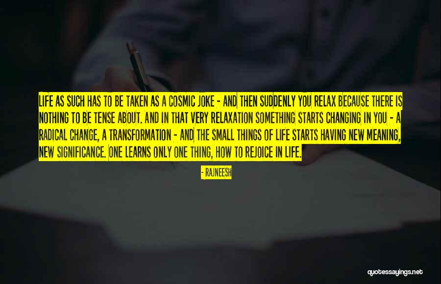 Radical Something Quotes By Rajneesh Radical Something Quotes By Rajneesh