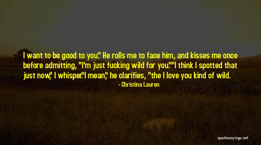 Radicales Quotes By Christina Lauren Radicales Quotes By Christina Lauren