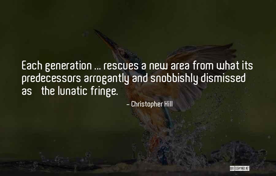 Radicalism Quotes By Christopher Hill Radicalism Quotes By Christopher Hill