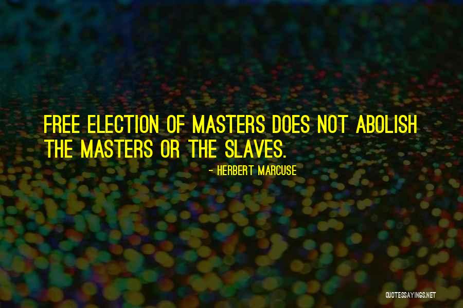 Radicalism Quotes By Herbert Marcuse Radicalism Quotes By Herbert Marcuse