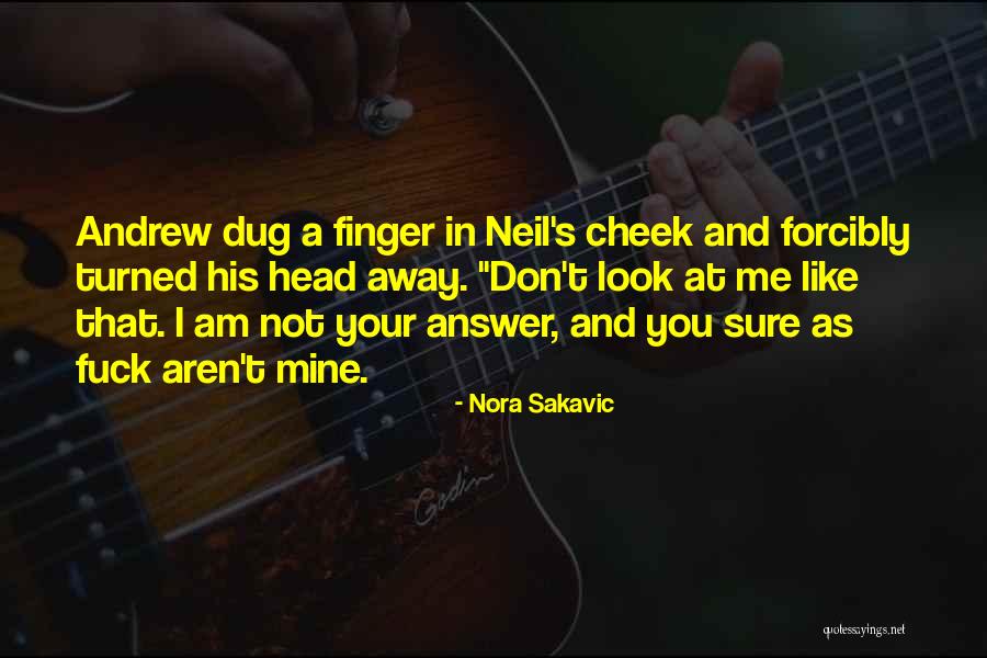 Radicalization Process Quotes By Nora Sakavic Radicalization Process Quotes By Nora Sakavic