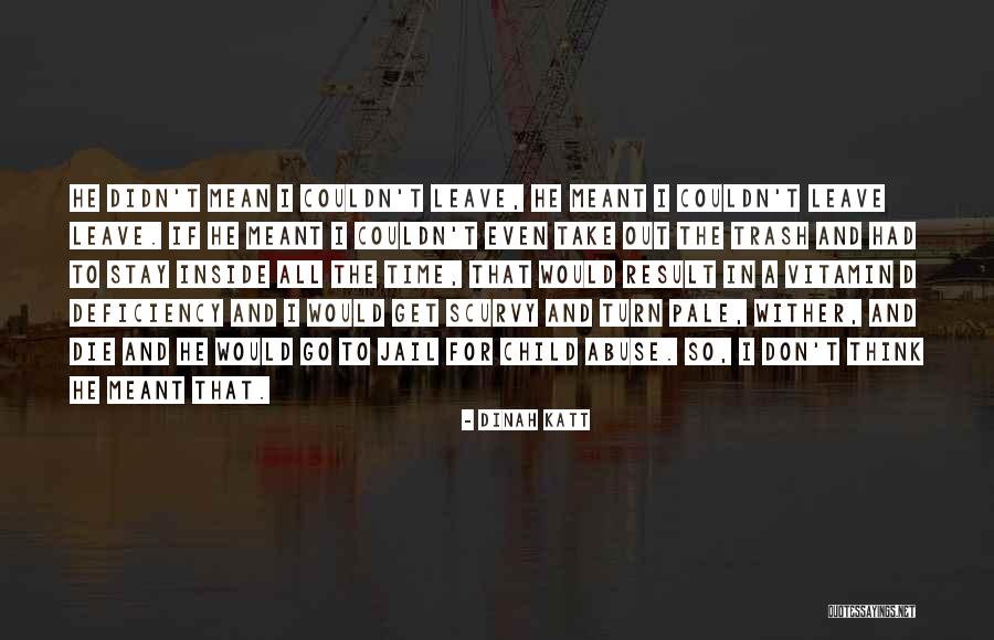 Radicalizing Muslims Quotes By Dinah Katt Radicalizing Muslims Quotes By Dinah Katt