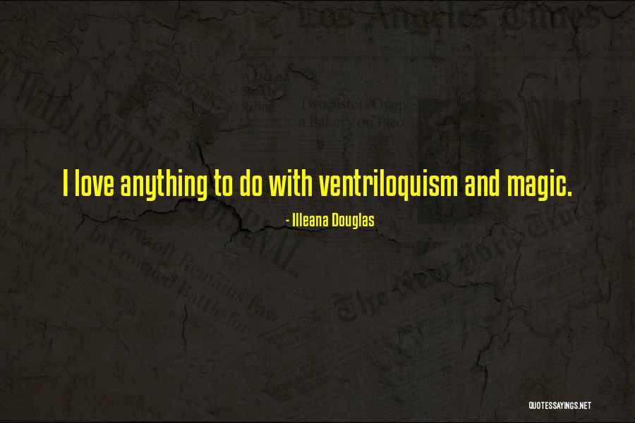 Radicalizing Quotes By Illeana Douglas Radicalizing Quotes By Illeana Douglas