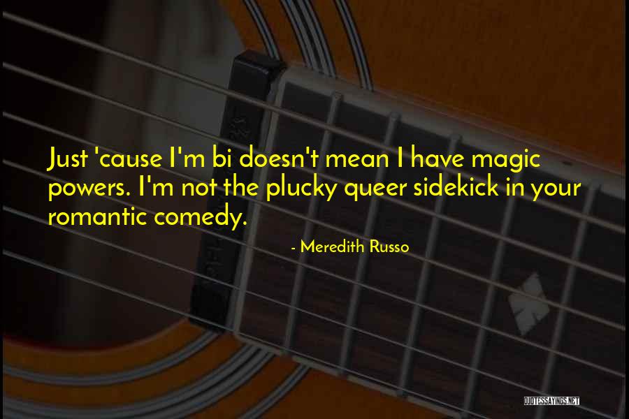Radicalizing Republicans Quotes By Meredith Russo Radicalizing Republicans Quotes By Meredith Russo