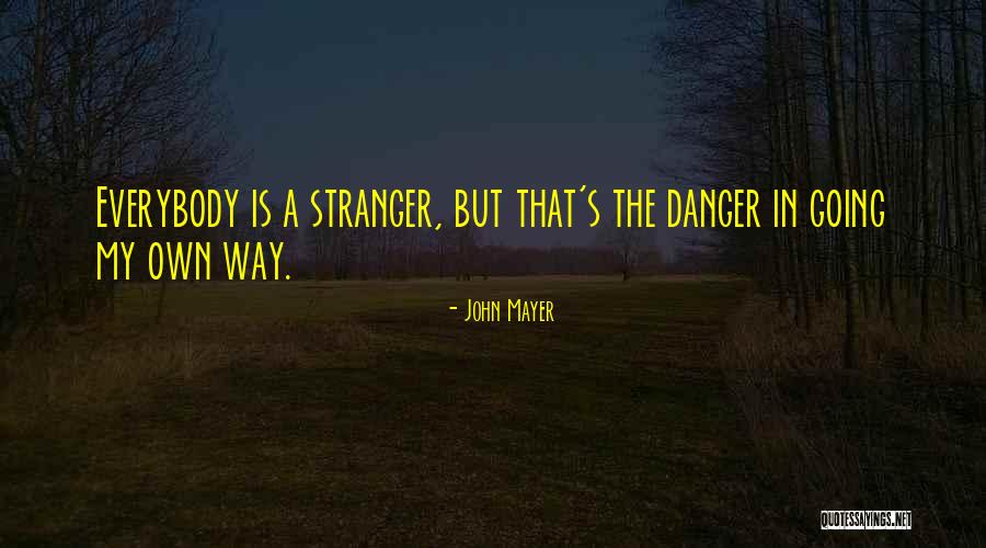 Radice Paltrinieri Quotes By John Mayer Radice Paltrinieri Quotes By John Mayer